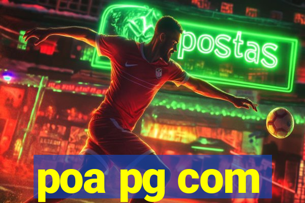 poa pg com